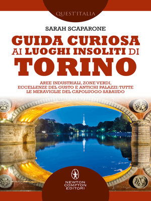 cover image of Guida curiosa ai luoghi insoliti di Torino